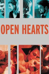 دانلود فیلم Open Hearts 2002 بدون سانسور با پخش آنلاین دانلود فیلم Open Hearts 2002 بدون سانسور با پخش آنلاین