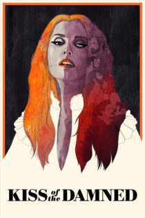 دانلود فیلم Kiss of the Damned 2012 بدون سانسور با پخش آنلاین
