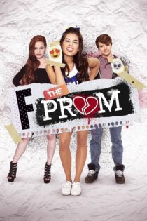دانلود فیلم F*&% the Prom 2017 بدون سانسور با پخش آنلاین دانلود فیلم F*&% the Prom 2017 بدون سانسور با پخش آنلاین