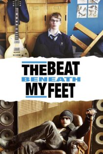 دانلود فیلم The Beat Beneath My Feet 2014 بدون سانسور با پخش آنلاین دانلود فیلم The Beat Beneath My Feet 2014 بدون سانسور با پخش آنلاین