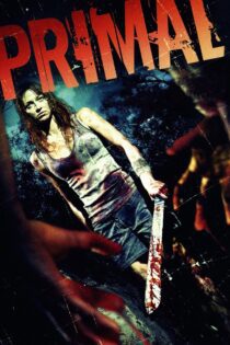 دانلود فیلم Primal 2010 بدون سانسور با پخش آنلاین دانلود فیلم Primal 2010 بدون سانسور با پخش آنلاین