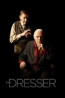 دانلود فیلم The Dresser 2015 بدون سانسور با پخش آنلاین دانلود فیلم The Dresser 2015 بدون سانسور با پخش آنلاین