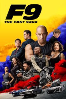 دانلود فیلم F9: The Fast Saga 2021 بدون سانسور با پخش آنلاین دانلود فیلم F9: The Fast Saga 2021 بدون سانسور با پخش آنلاین