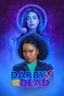 دانلود فیلم Darby and the Dead 2022 بدون سانسور با پخش آنلاین