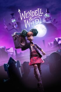 دانلود فیلم Wendell & Wild 2022 بدون سانسور با پخش آنلاین