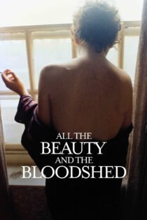 دانلود فیلم All the Beauty and the Bloodshed 2022 بدون سانسور با پخش آنلاین دانلود فیلم All the Beauty and the Bloodshed 2022 بدون سانسور با پخش آنلاین