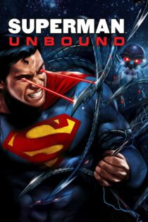 دانلود فیلم Superman: Unbound 2013 بدون سانسور با پخش آنلاین دانلود فیلم Superman: Unbound 2013 بدون سانسور با پخش آنلاین