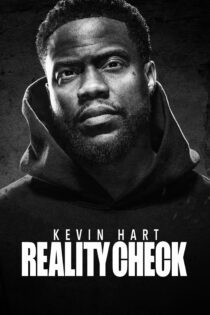 دانلود فیلم Kevin Hart: Reality Check 2023 بدون سانسور با پخش آنلاین