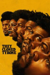 دانلود فیلم They Cloned Tyrone 2023 بدون سانسور با پخش آنلاین