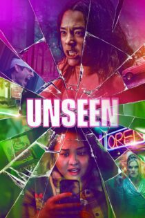 دانلود فیلم Unseen 2023 بدون سانسور با پخش آنلاین
