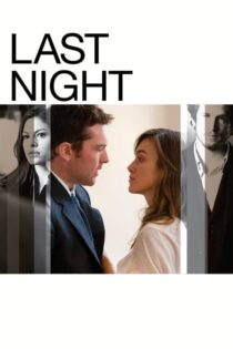 دانلود فیلم Last Night 2010 بدون سانسور با پخش آنلاین