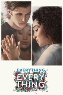 دانلود فیلم Everything, Everything 2017 بدون سانسور با پخش آنلاین دانلود فیلم Everything, Everything 2017 بدون سانسور با پخش آنلاین