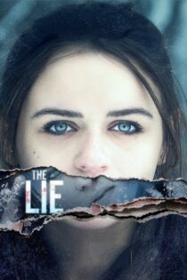 دانلود فیلم The Lie 2018 بدون سانسور با پخش آنلاین