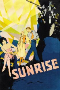 دانلود فیلم Sunrise 1927 بدون سانسور با پخش آنلاین
