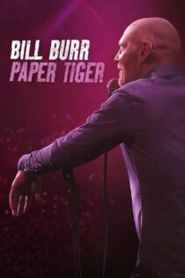 دانلود فیلم Bill Burr: Paper Tiger 2019 بدون سانسور با پخش آنلاین
