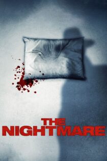 دانلود فیلم The Nightmare 2015 بدون سانسور با پخش آنلاین