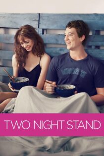 دانلود فیلم Two Night Stand 2014 بدون سانسور با پخش آنلاین