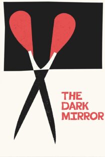 دانلود فیلم The Dark Mirror 1946 بدون سانسور با پخش آنلاین