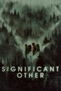 دانلود فیلم Significant Other 2022 بدون سانسور با پخش آنلاین