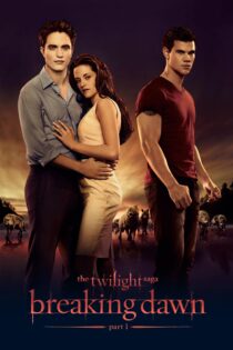 دانلود فیلم The Twilight Saga: Breaking Dawn – Part 1 2011 بدون سانسور با پخش آنلاین