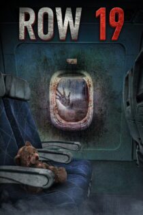 دانلود فیلم Row 19 2021 بدون سانسور با پخش آنلاین