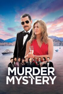 دانلود فیلم Murder Mystery 2019 بدون سانسور با پخش آنلاین