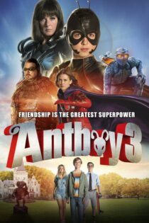 دانلود فیلم Antboy 3 2016 بدون سانسور با پخش آنلاین دانلود فیلم Antboy 3 2016 بدون سانسور با پخش آنلاین