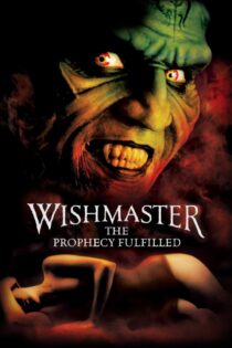 دانلود فیلم Wishmaster 4: The Prophecy Fulfilled 2002 بدون سانسور