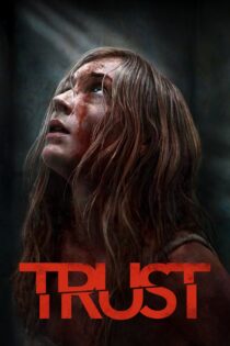 دانلود فیلم Trust 2025 بدون سانسور