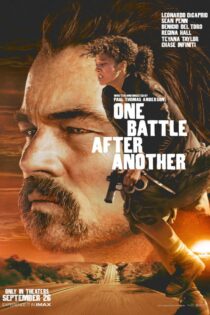 دانلود فیلم One Battle After Another 2025 بدون سانسور