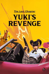 دانلود فیلم Yuki’s Revenge 2025 بدون سانسور دانلود فیلم Yuki’s Revenge 2025 بدون سانسور