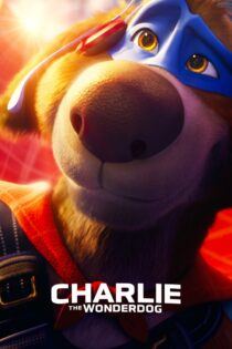 دانلود انیمیشن Charlie the Wonderdog 2026 بدون سانسور دانلود انیمیشن Charlie the Wonderdog 2026 بدون سانسور