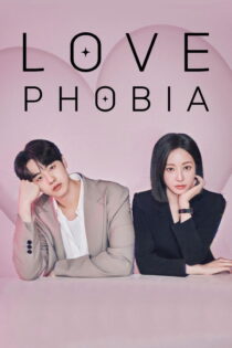 دانلود سریال کره ای Love Phobia بدون سانسور دانلود سریال کره ای Love Phobia بدون سانسور