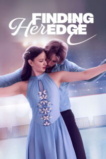 دانلود سریال Finding Her Edge بدون سانسور دانلود سریال Finding Her Edge بدون سانسور