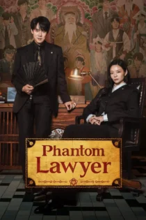 دانلود سریال کره ای Phantom Lawyer بدون سانسور