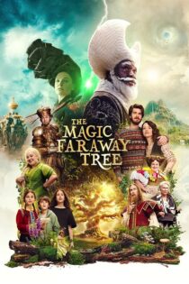 دانلود فیلم The Magic Faraway Tree 2026 بدون سانسور