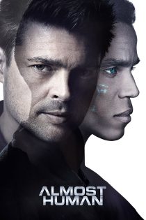 دانلود سریال Almost Human بدون سانسور