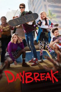 دانلود سریال Daybreak بدون سانسور