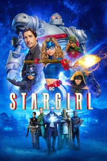 دانلود سریال DC’s Stargirl بدون سانسور