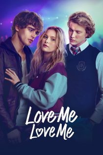 دانلود فیلم Love Me Love Me 2026 بدون سانسور