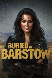 دانلود فیلم Buried in Barstow 2022 بدون سانسور