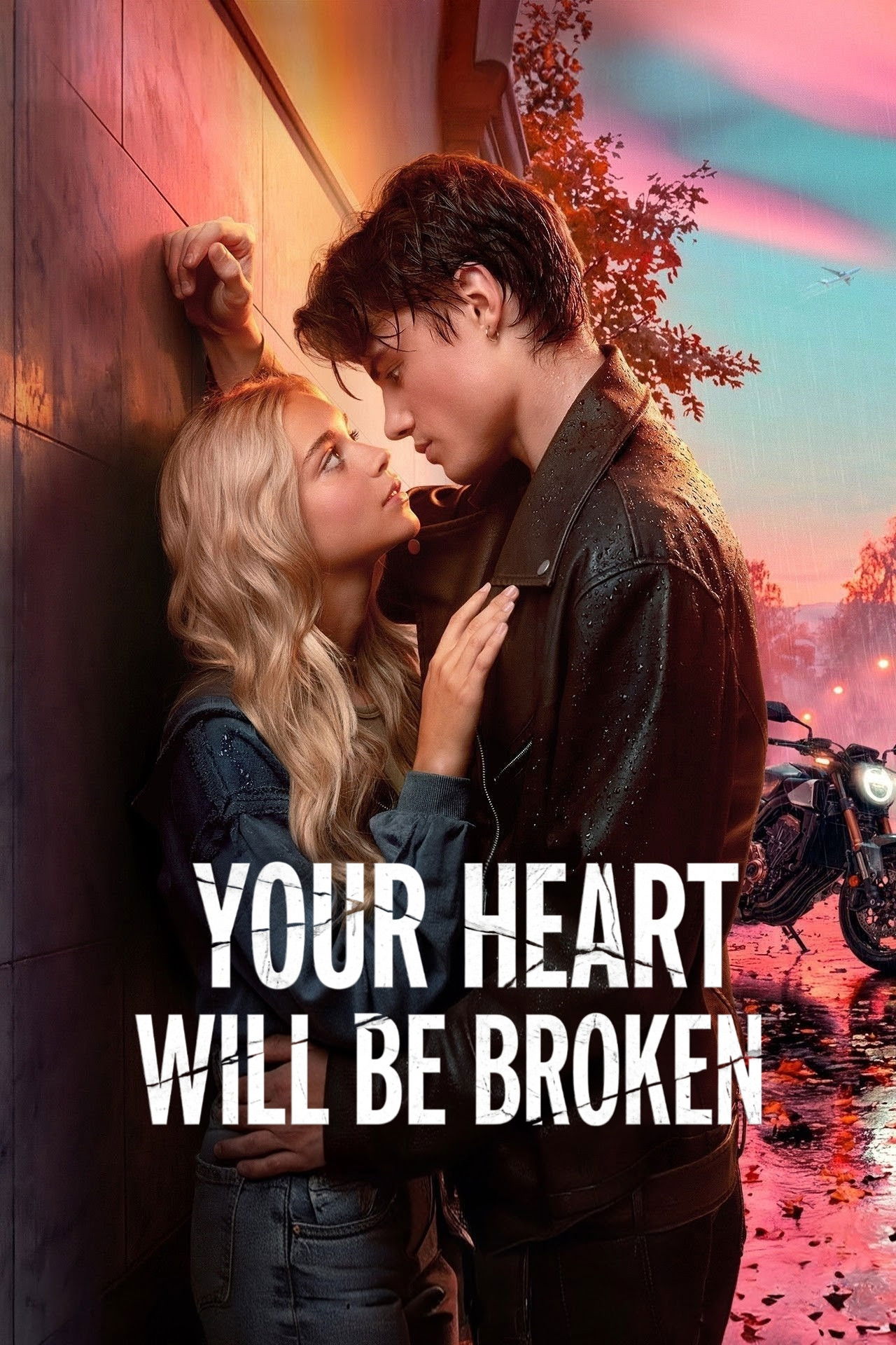 دانلود فیلم Your Heart Will Be Broken 2026 بدون سانسور