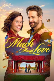 دانلود فیلم Much About Love 2026 بدون سانسور