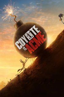 دانلود فیلم Coyote vs. Acme 2026 بدون سانسور