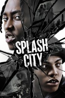 دانلود فیلم Splash City 2026 بدون سانسور