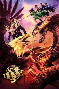 دانلود فیلم Super Troopers 3 2026 بدون سانسور