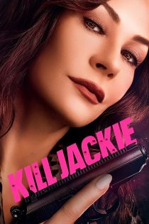 دانلود سریال Kill Jackie بدون سانسور